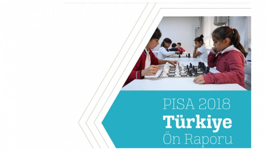 PISA 2018 Türkiye Ön Raporu Yayımlandı.